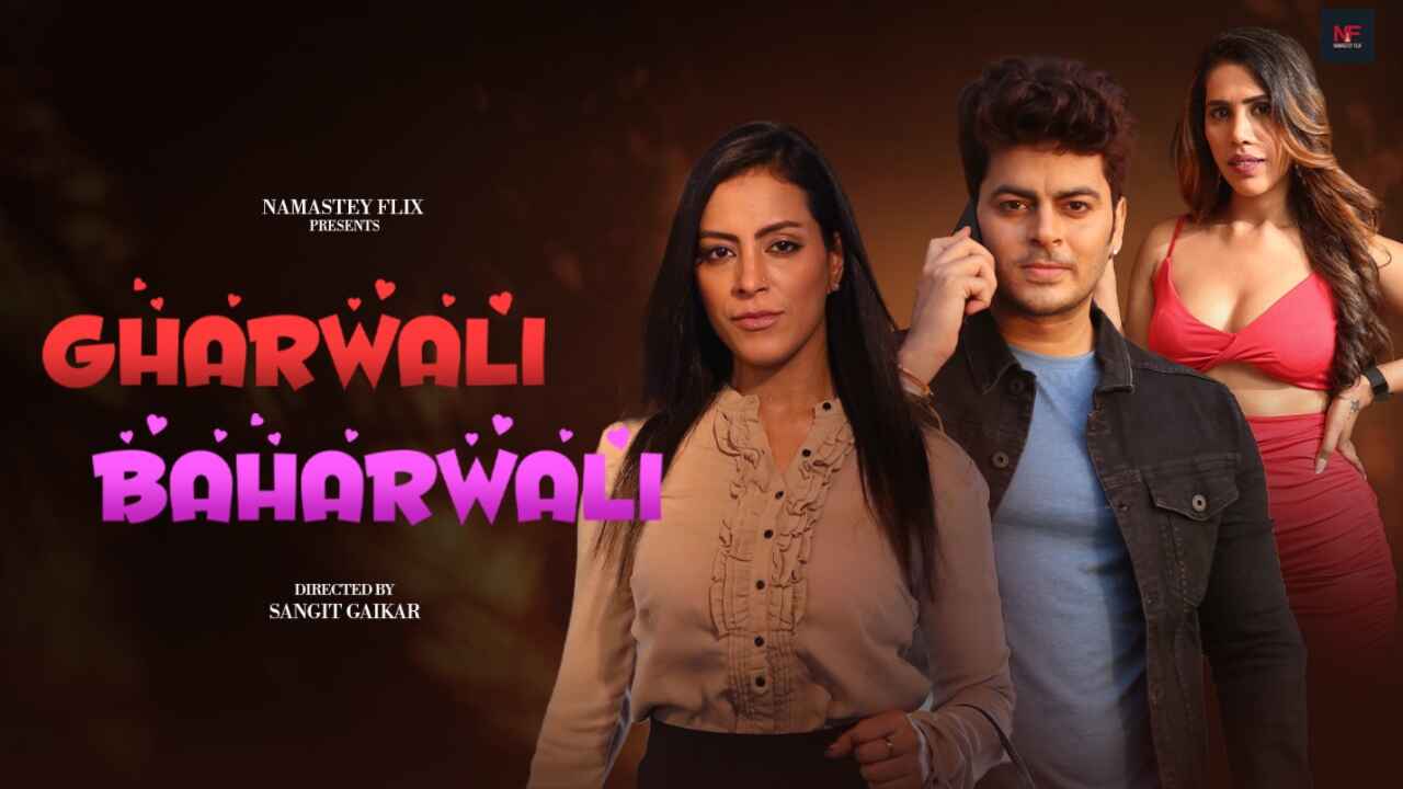 Nonton Gharwali Baharwali 2024 Di Namasteyflix, Film Pendek Hindi Panas Bikin Makin Greget!